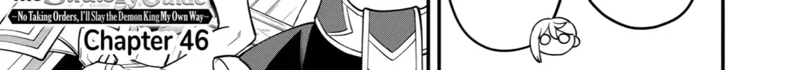The Strongest Wizard Making Full Use of the Strategy Guide -No Taking Orders, I’ll Slay the Demon King My Own Way- Chapter 46 page 2