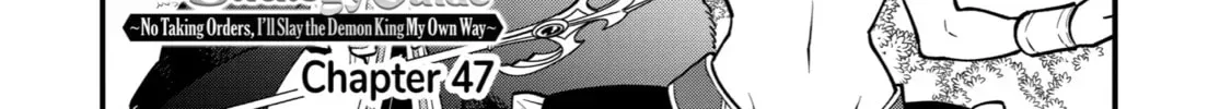 The Strongest Wizard Making Full Use of the Strategy Guide -No Taking Orders, I’ll Slay the Demon King My Own Way- Chapter 47 page 4