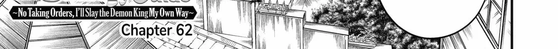 The Strongest Wizard Making Full Use of the Strategy Guide -No Taking Orders, I’ll Slay the Demon King My Own Way- Chapter 62 page 2