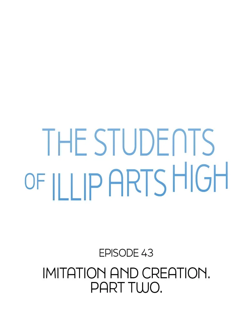 The Studentsof Illip Arts High Chapter 43 page 34