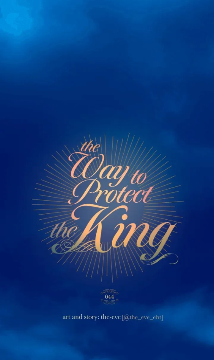 The Way to Protect the King Chapter 44 page 1
