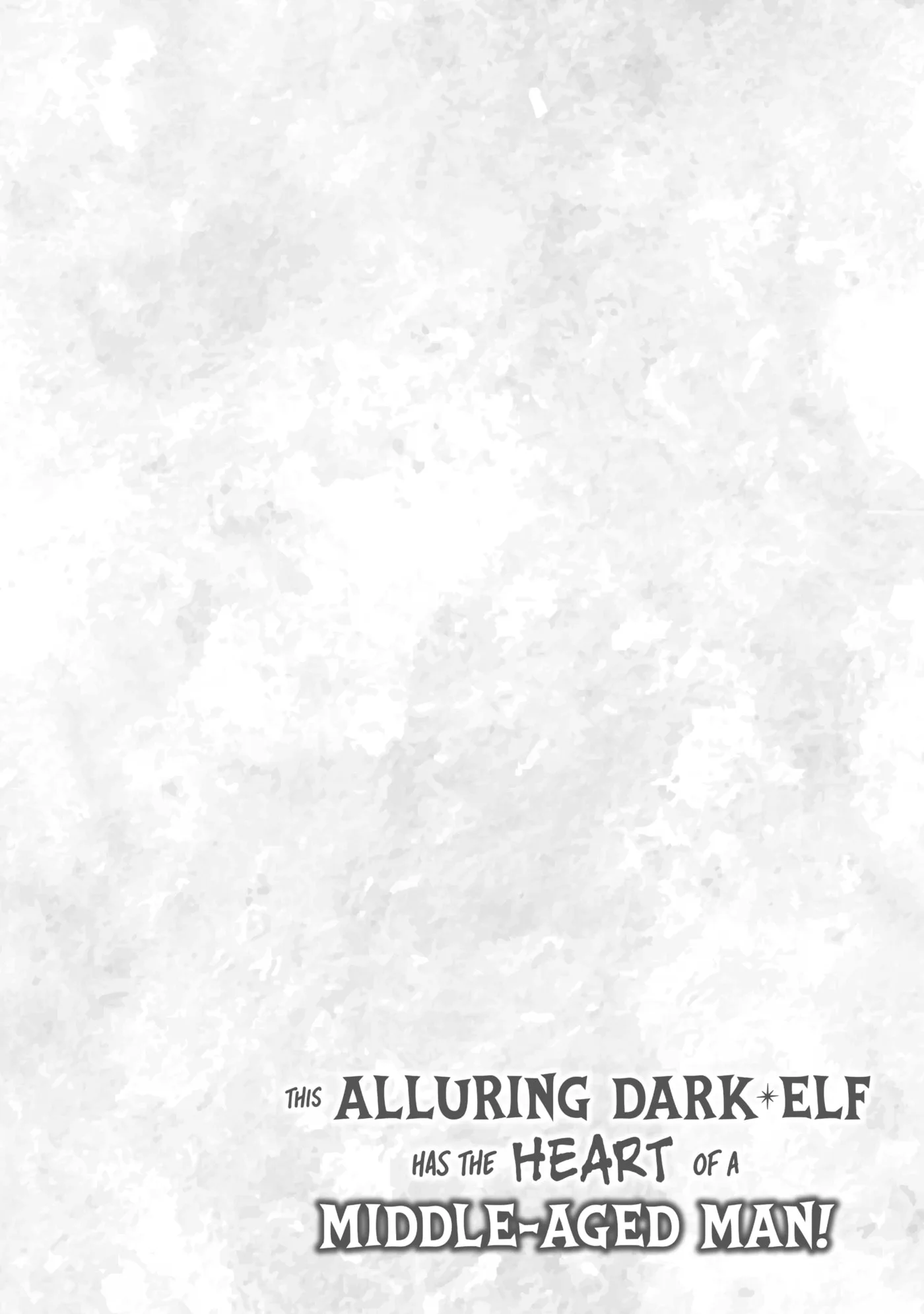 This Alluring Dark Elf Has the Heart of a Middle-Aged Man! Chapter 0 page 131